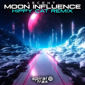 อัลบัม Moon Influence (Hippy Cat Remix) ศิลปิน Hippy Cat