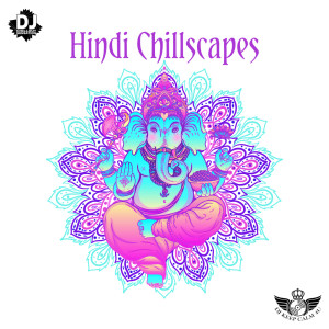 Hindi Chillscapes