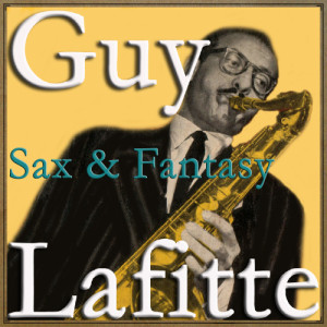 ดาวน์โหลดและฟังเพลง Rough Riding พร้อมเนื้อเพลงจาก Guy Lafitte