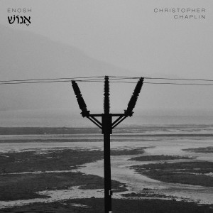 Album Enosh from Christopher Chaplin