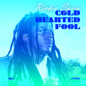 Richie Spice的專輯Cold Hearted Fool