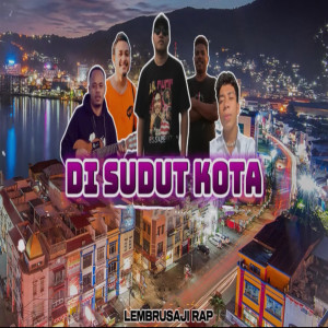 Lembrusaji Rap的专辑Di Sudut Kota
