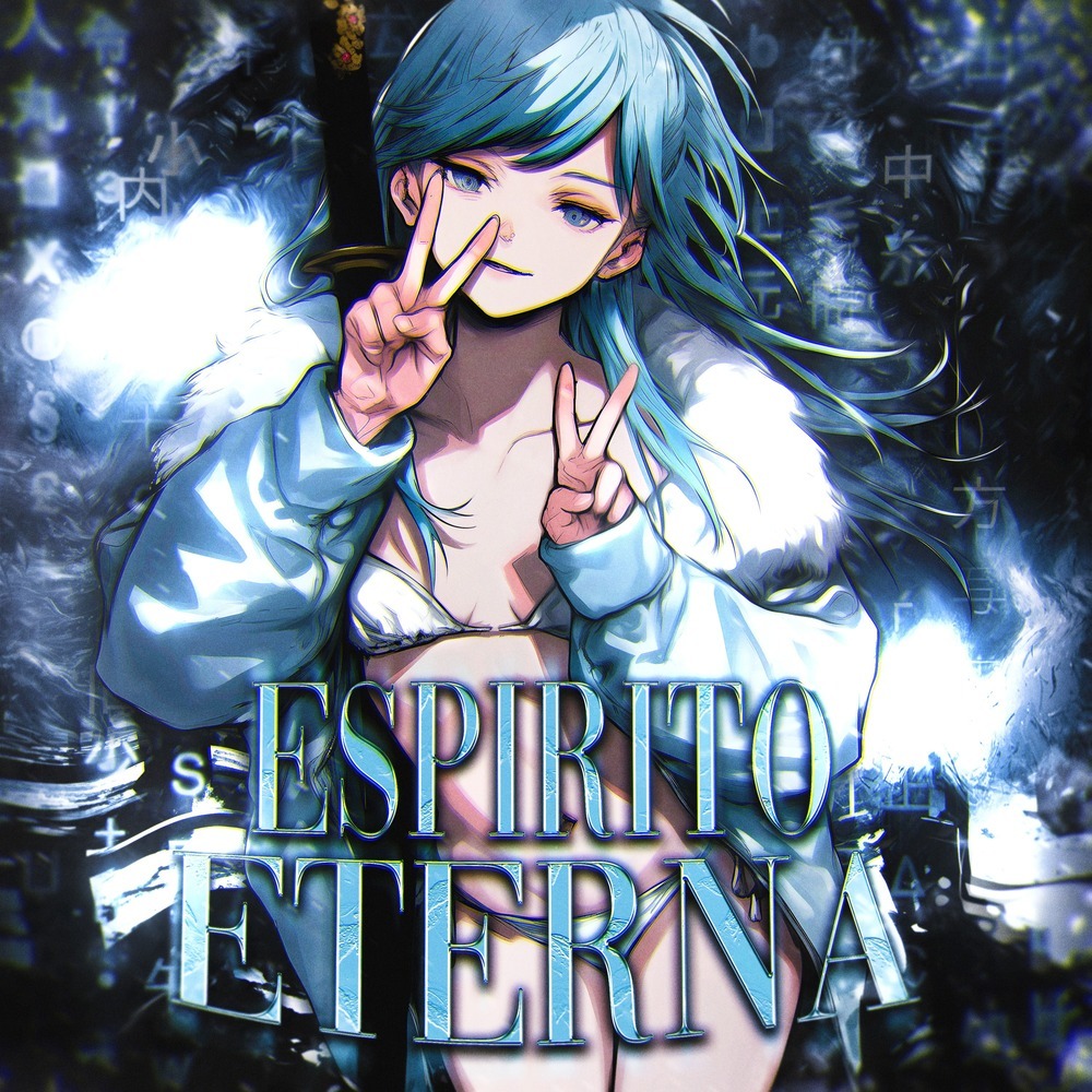 Espirito Eterna (Sped Up)
