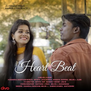 收聽Dhanraj Manickam的Heart Beat歌詞歌曲