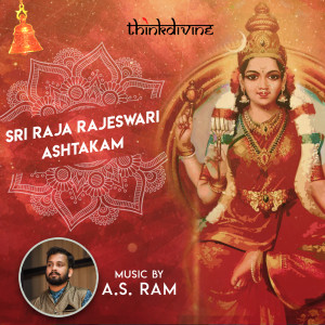 Album Sri Raja Rajeswari Ashtakam from A.S. Ram