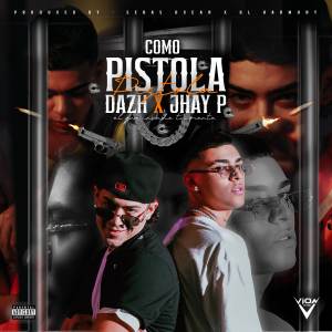 Album COMO PISTOLA from Dazh