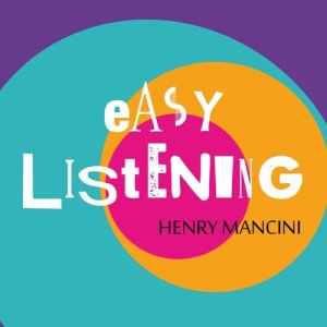Henri Mancini的專輯Easy Listening Vol. 1