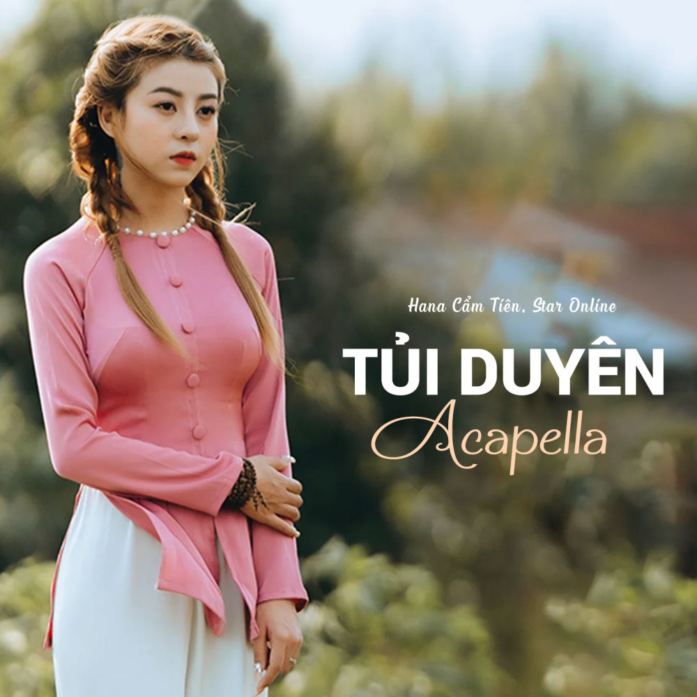 Tủi Duyên (Acapella)