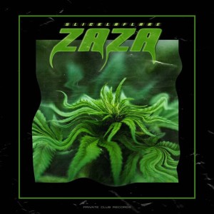 Album ZAZA (Explicit) oleh Slicklaflare