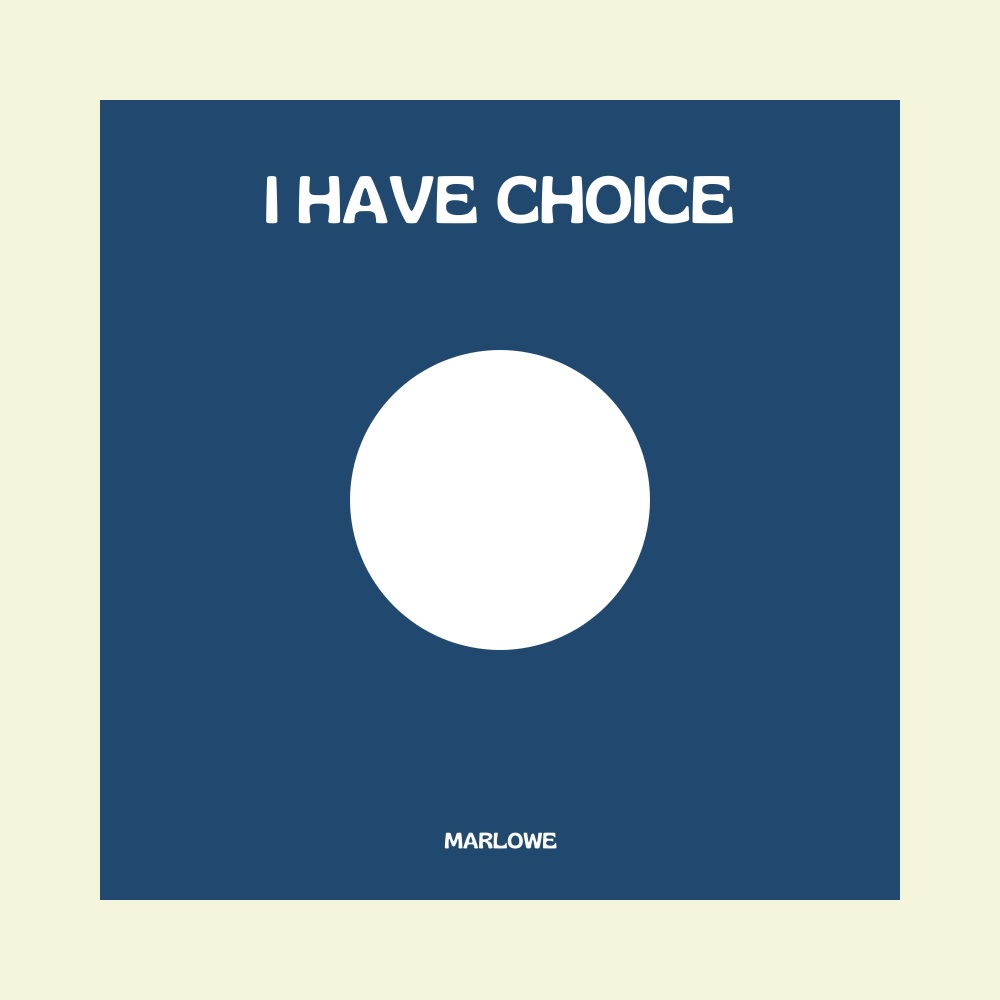 I Have Choice
