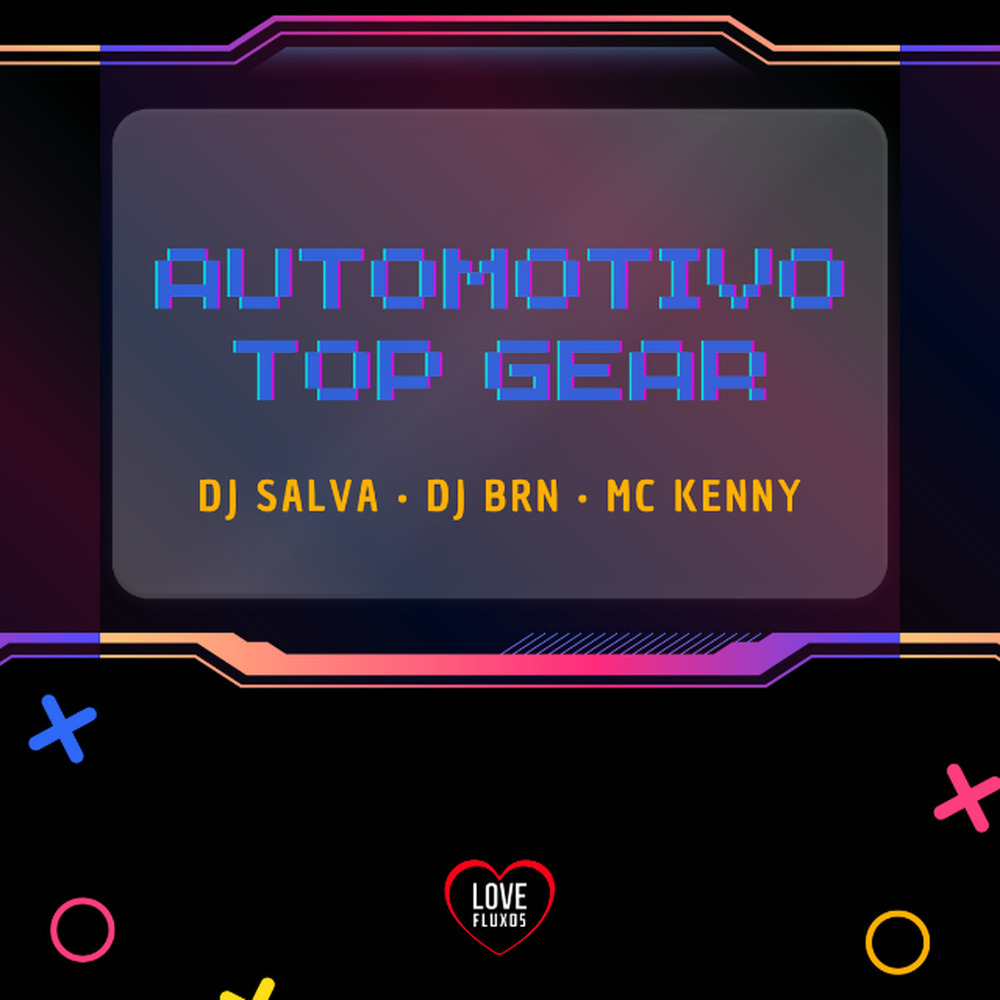 Automotivo Top Gear (Explicit)