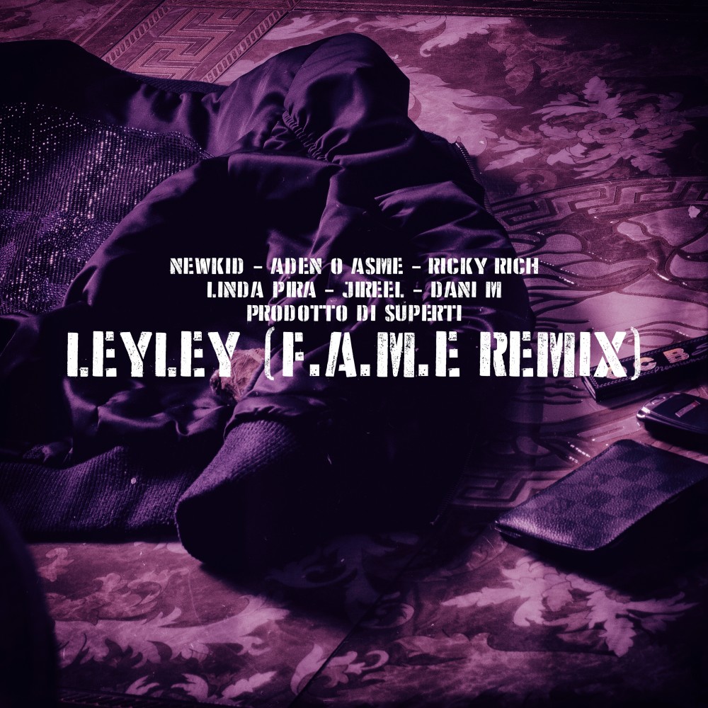 LeyLey (F.A.M.E REMIX)