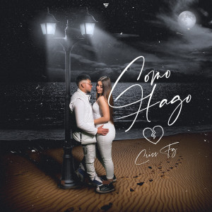 收聽CrissFg的Como Hago歌詞歌曲