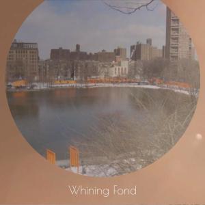 ดาวน์โหลดและฟังเพลง Whining Fond พร้อมเนื้อเพลงจาก Libo Arley