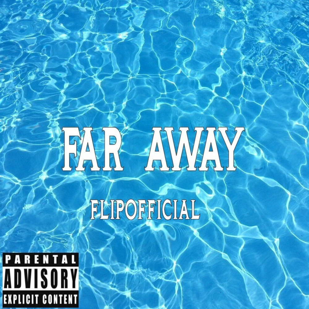 Far Away (Explicit)