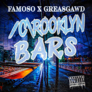Famoso的專輯Crooklyn Bars (Explicit)