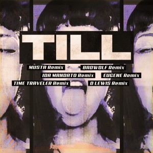 Listen to Till (Extended Mix) song with lyrics from D Lewis
