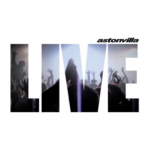 Album Astonvilla : Live from Astonvilla