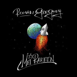 อัลบัม Mei Raket'n ศิลปิน Roman Gregory