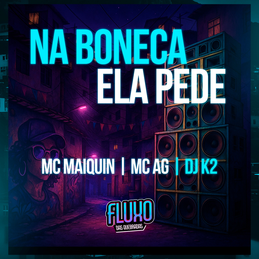 Na Boneca Ela Pede