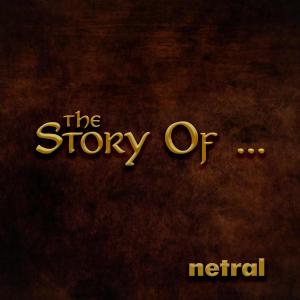 Album Netral The Story Of oleh NTRL