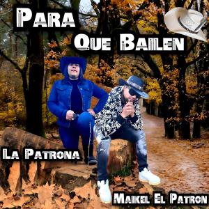 Listen to Para Que Bailen song with lyrics from Maikel El Patron