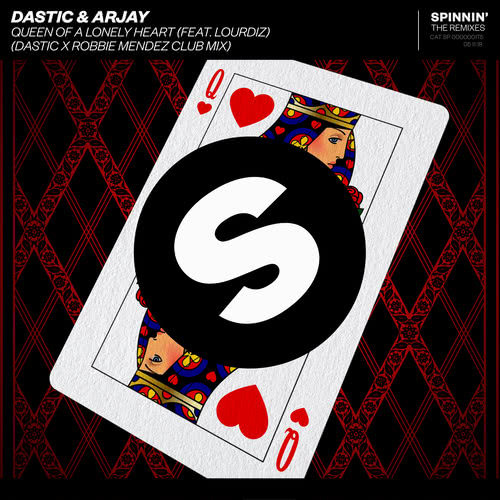 Queen Of A Lonely Heart (feat. Lourdiz) [Dastic x Robbie Mendez Extended Club Mix] (Dastic x Robbie Mendez Extended Club Mix)