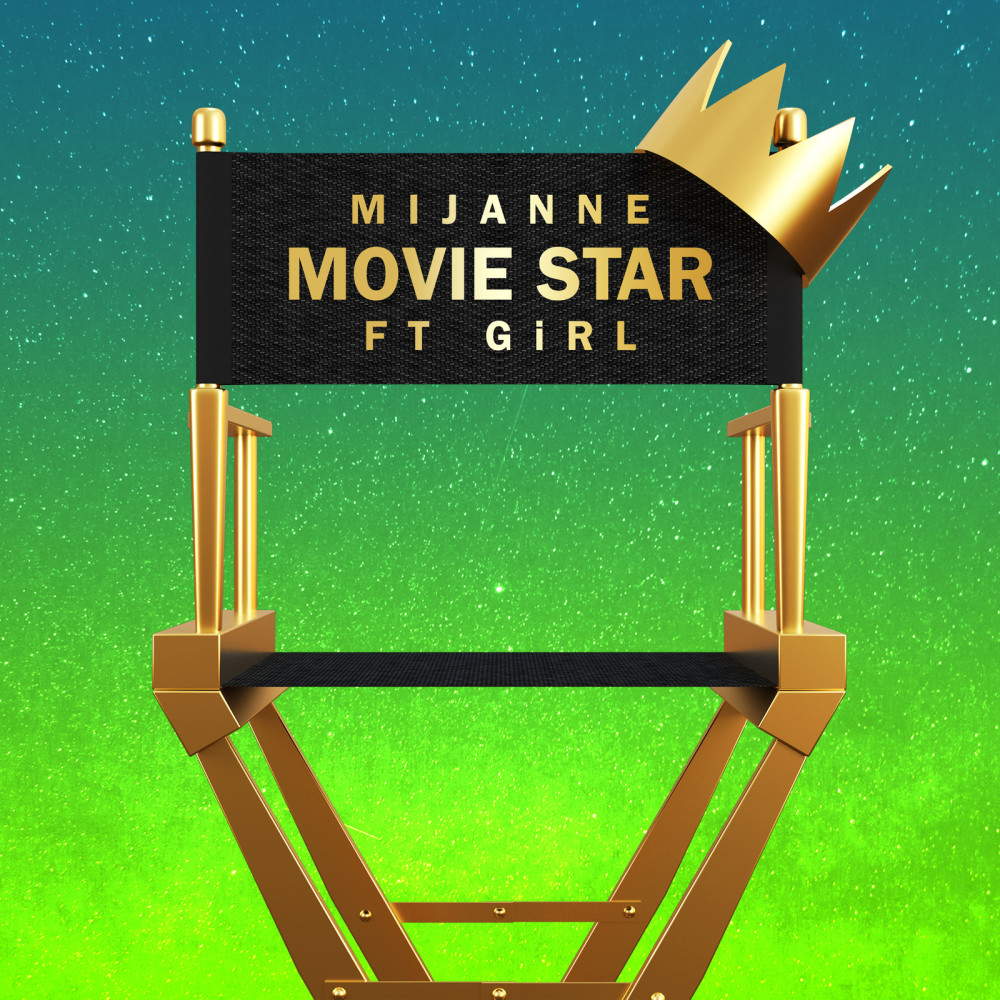 Movie Star (feat. GiRL)