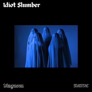 Magnom的專輯Idiot Slumber