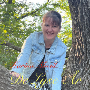 Karina Musik的專輯De lyse år