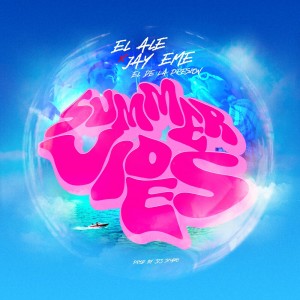 Listen to Summer Vides (Explicit) song with lyrics from el Ale