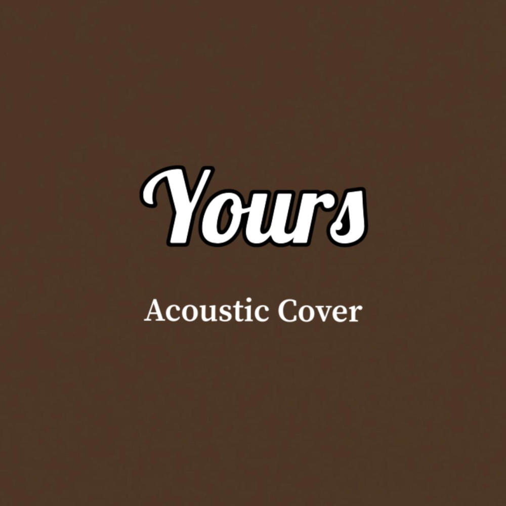 Yours