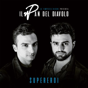 ดาวน์โหลดและฟังเพลง Qui e adesso พร้อมเนื้อเพลงจาก Il Pan del Diavolo