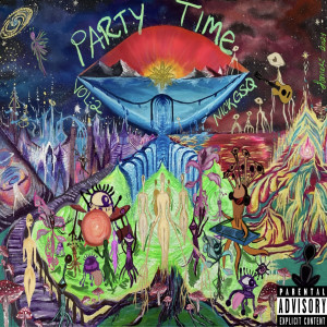Album Party Time, Vol.2 (Explicit) from Nick GSQ
