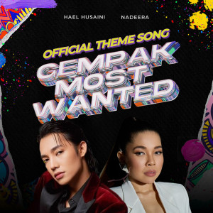 อัลบัม Gempak Most Wanted (Official Theme Song) ศิลปิน Hael Husaini