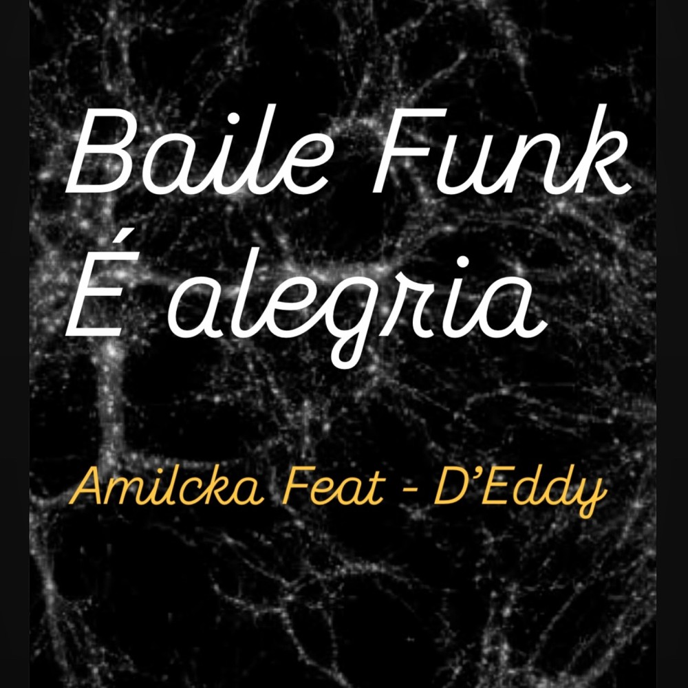 Baile Funk é Alegria