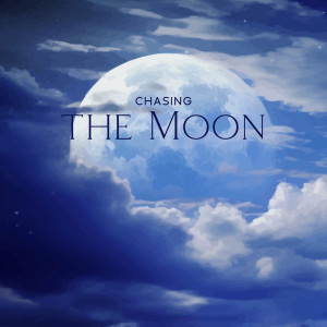 Chasing the Moon (Wonderful Sleep Melodies, Deep Breathing and Napping)