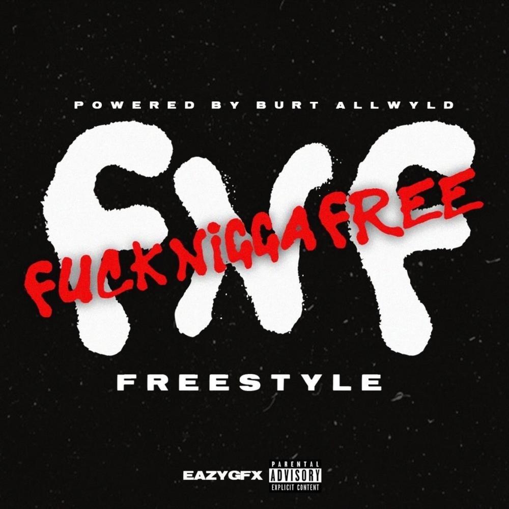 FNF (Lets Go) Freestyle #FBF (Explicit)