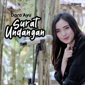 Listen to Surat Undangan song with lyrics from Dara Ayu