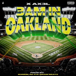 SureSlap的專輯3 A.M In Oakland (feat. SureSlap & D.Gram Beatz) [Explicit]