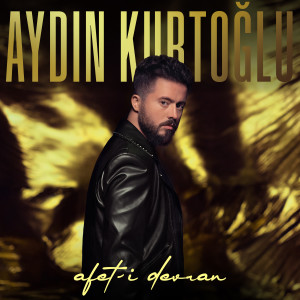 Listen to Afet-i Devran song with lyrics from Aydın Kurtoğlu