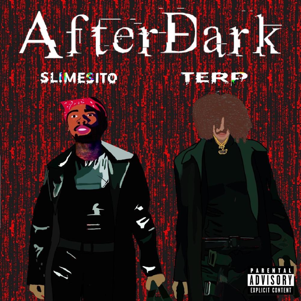 After Dark (feat. Slimesito) (Explicit)