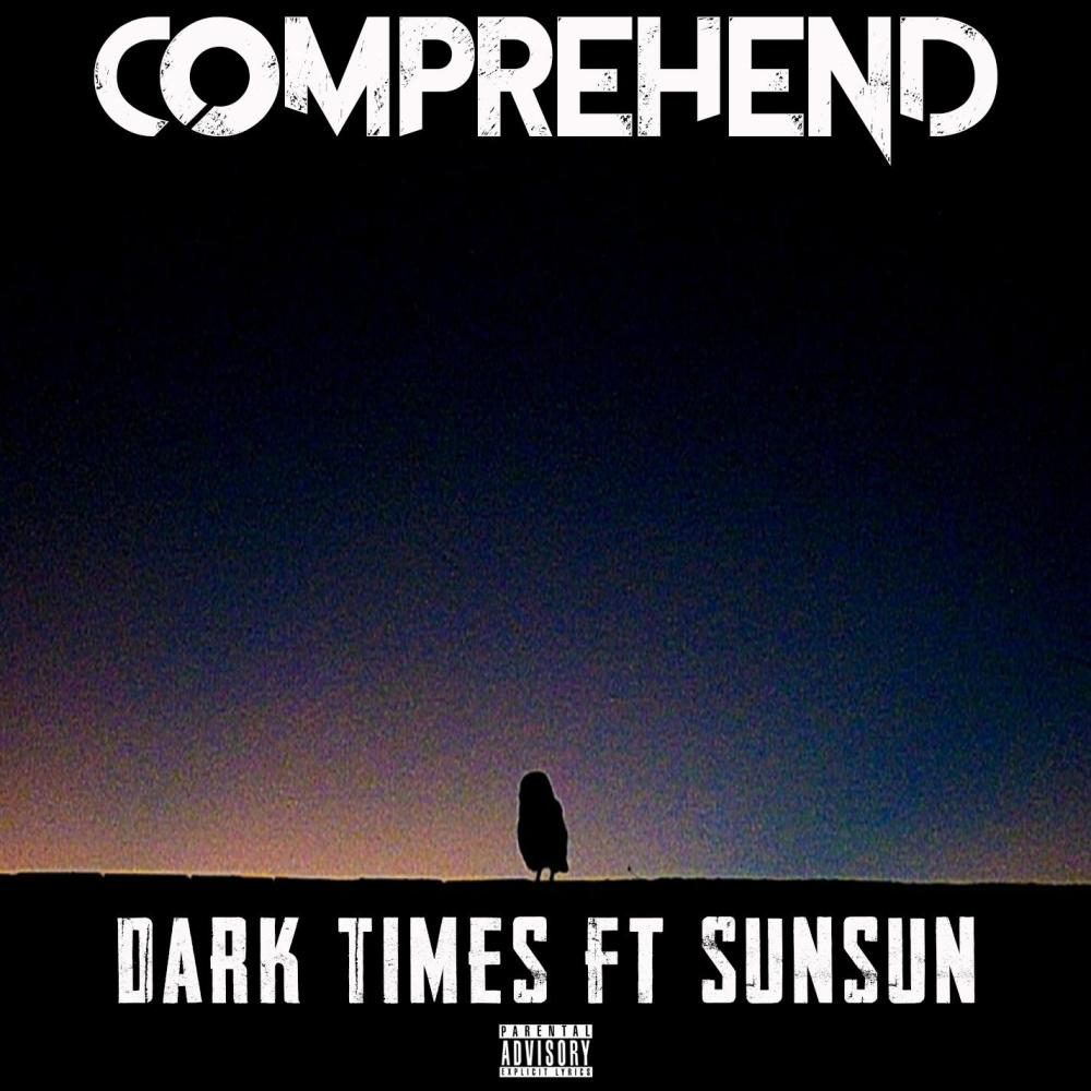 Dark Times(feat. SunSun) (Explicit)