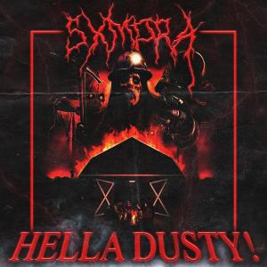 ดาวน์โหลดและฟังเพลง HELLA DUSTY! (Explicit) พร้อมเนื้อเพลงจาก Sxmpra