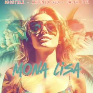 Listen to Mona Lisa song with lyrics from DDCSTYLE