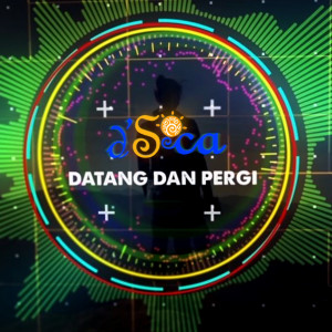 Album Datang Dan Pergi from D'Soca