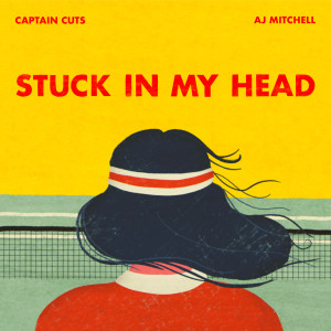 Captain Cuts的專輯Stuck In My Head