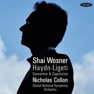 Shai Wosner的專輯Haydn & Ligeti: Concertos & Capriccios