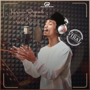Dengarkan lagu Karena Rupiah nyanyian Valdy Nyonk dengan lirik