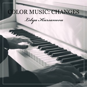 收聽Lelya Kursanova的Changes歌詞歌曲